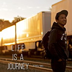 GAKU-MC/Life is a journey（シングル）