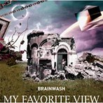 My Favorite View/BRAINWASH（アルバム）