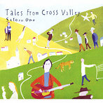 Satoru Ono/Tales From Cross Valley（アルバム）