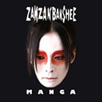 ZAMZA N’BANSHEE/MANGA（アルバム）