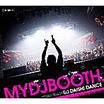 DAISHI DANCE/MYDJBOOTH.（アルバム）