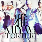 雅-MIYAVI-/TORTURE（シングル）