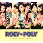 T-ARA/Roly-Poly（Japanese ver.）（初回限定盤B）（シングル）