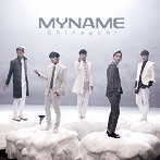 MYNAME/Shirayuki（TYPE-B）（シングル）