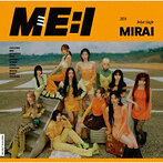 ME:I/MIRAI（シングル）