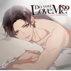【HBG限定盤】Do you Love Me？ vol.3 Asahi Kuno（CV.土門熱）