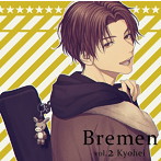 【Orangette公式通販特典付】Bremen vol.2 Kyohei