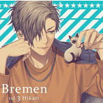 【HBG限定特典付】Bremen vol.3 Hikari